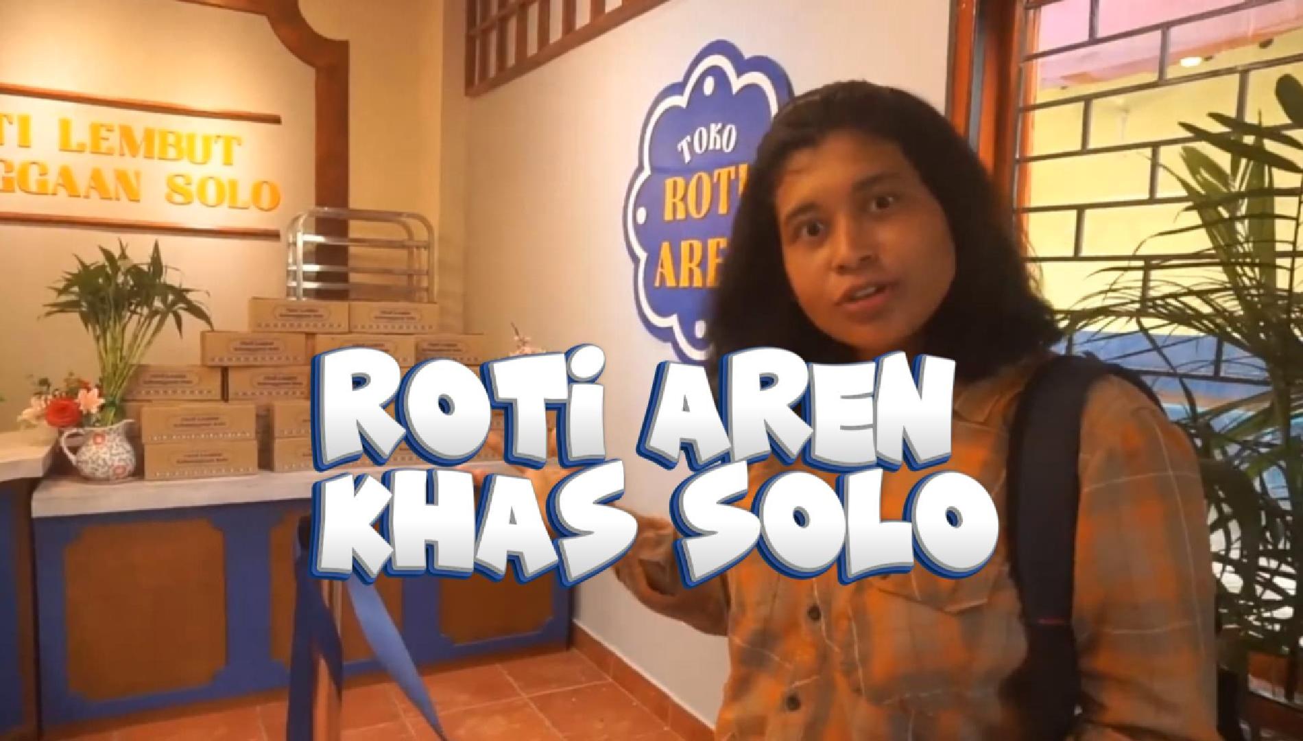 Toko Roti Aren , Cita Rasa Legit Khas Solo, Buah Tangan yang Menggugah Selera