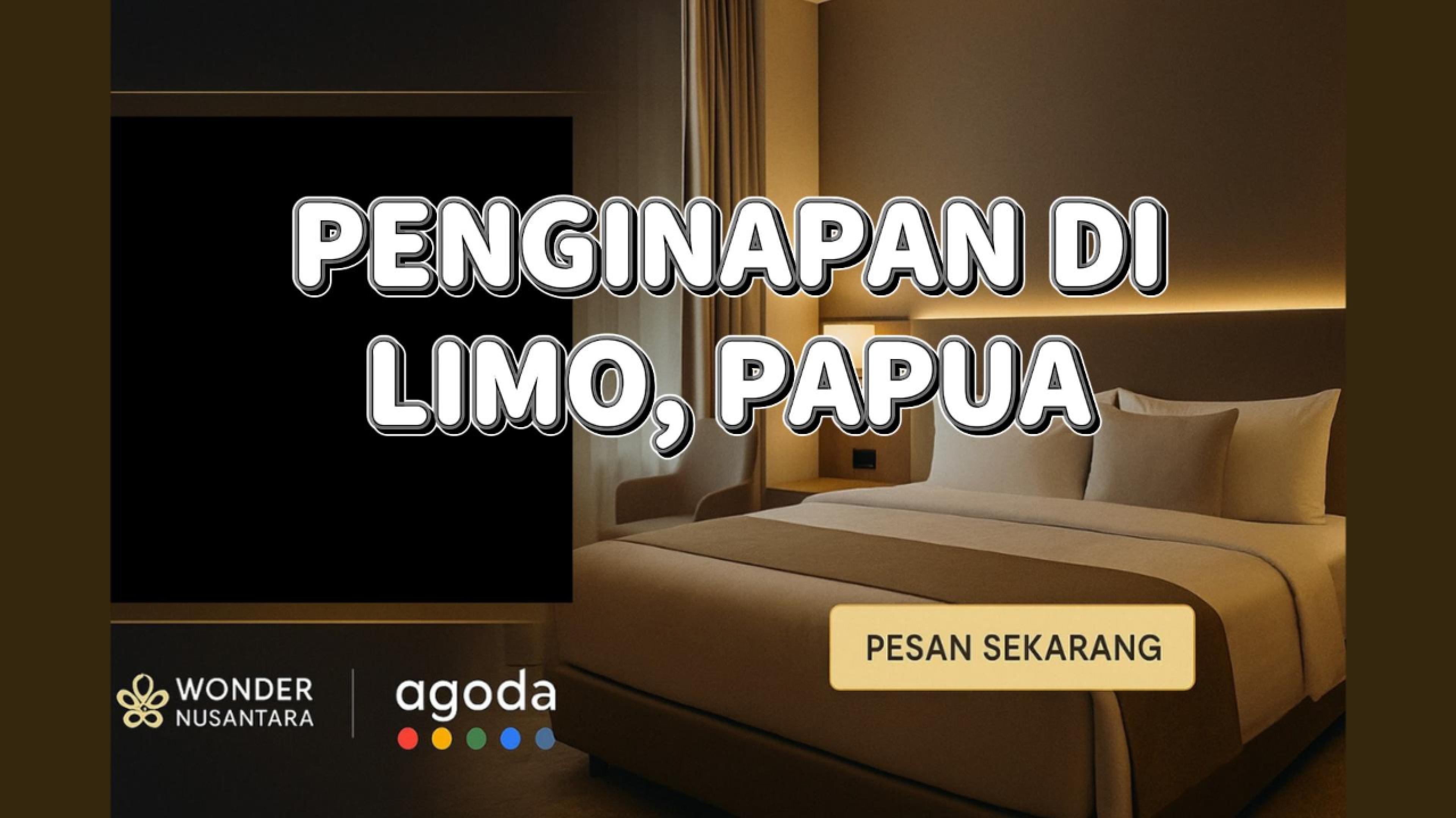 Penginapan di Limo Papua Liburan Alam & budaya di Tepi Timur Nusantara
