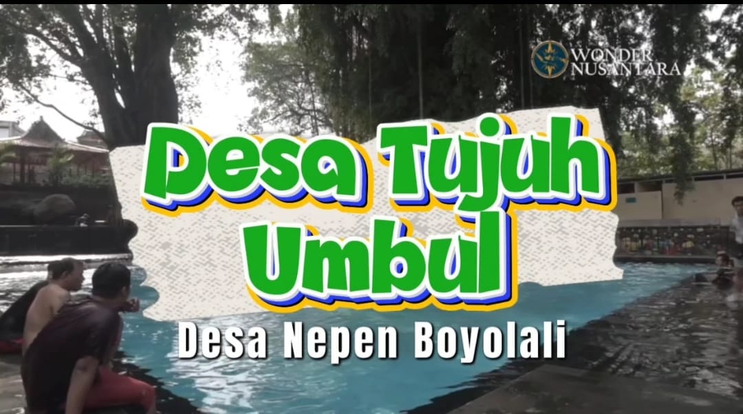 Desa Nepen, Desa Tujuh Umbul di Boyolali