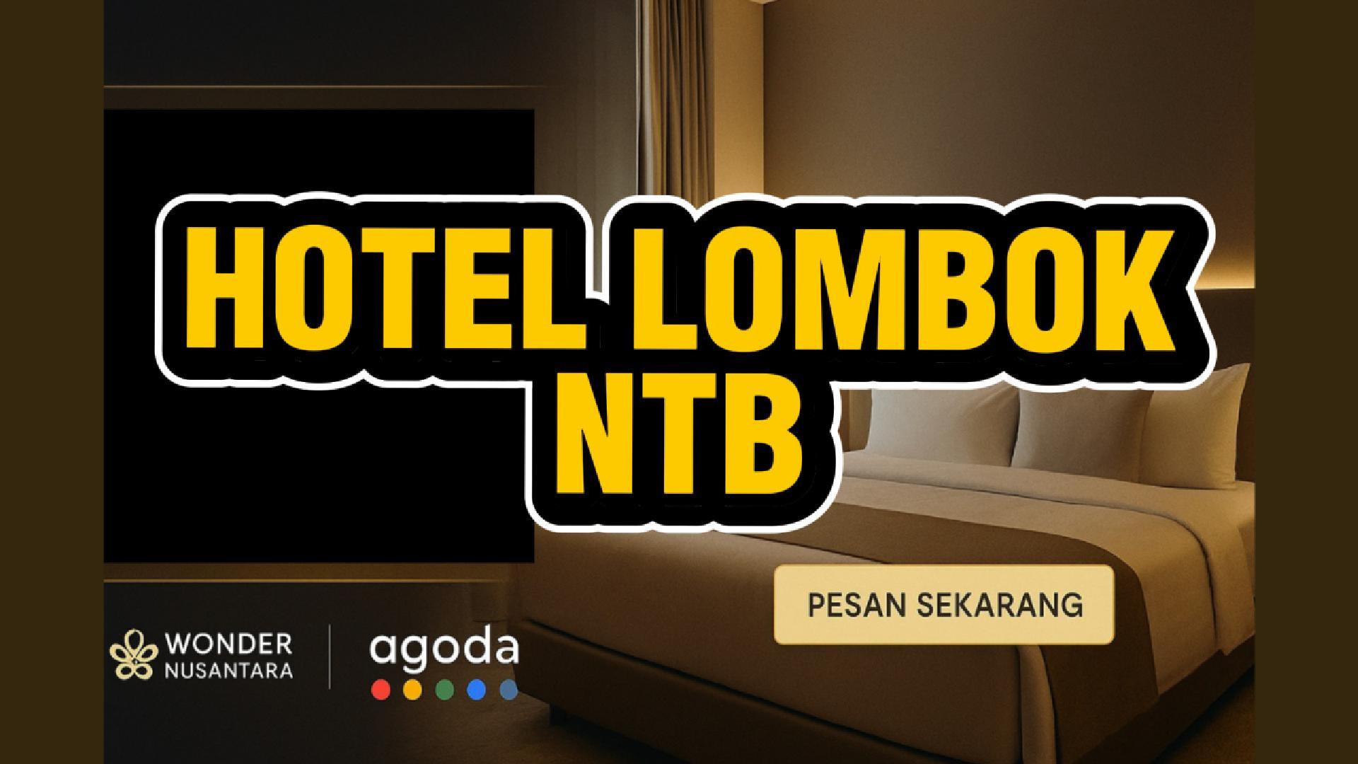 SENSASI PENGINAPAN, SURGA TROPIS DI LOMBOK NTB