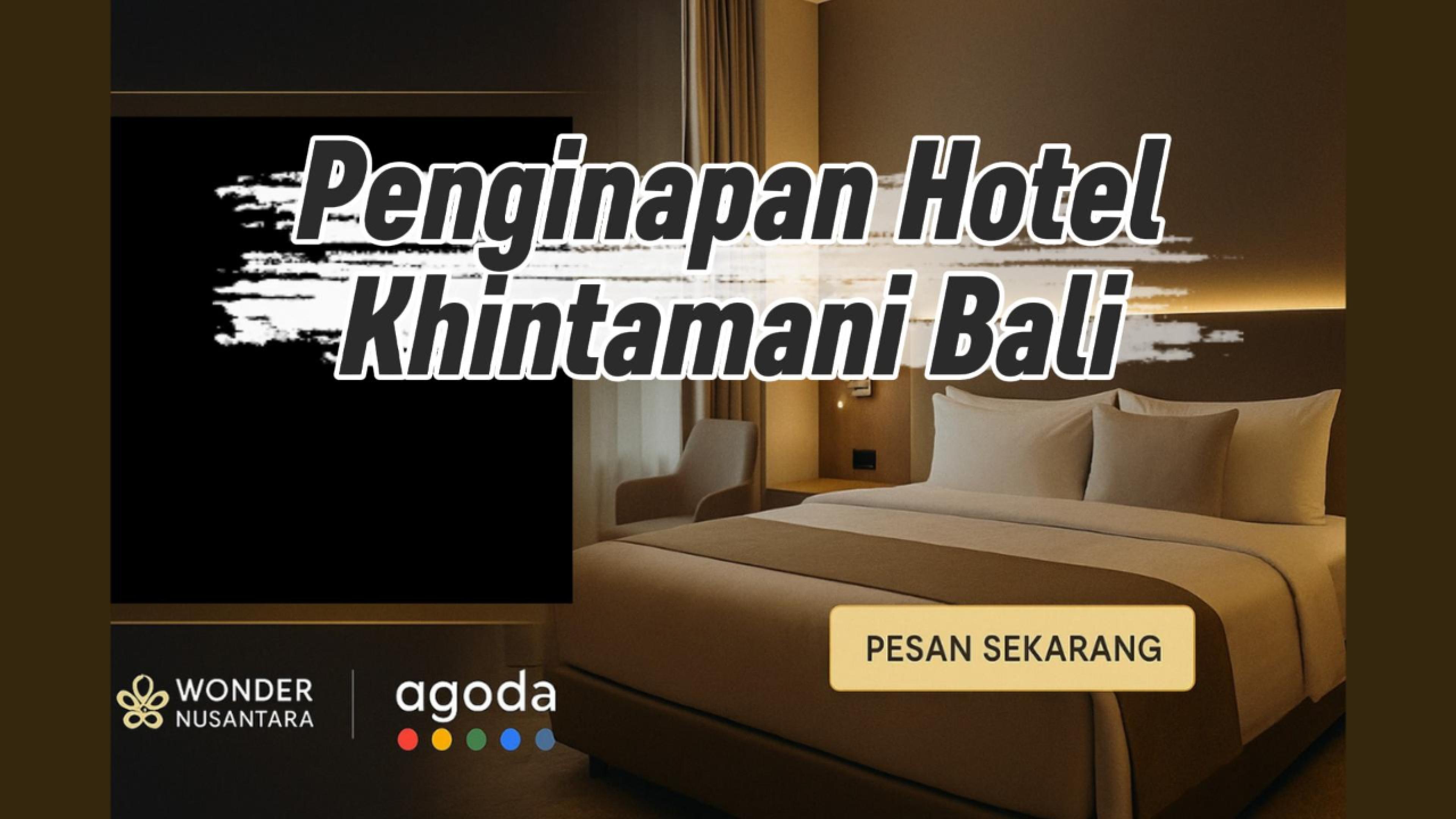 Rasakan Sejuknya Kintamani — Rekomendasi Penginapan Wonder Nusantar